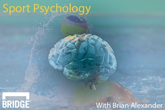 Sport Psychology With Brian Alexander